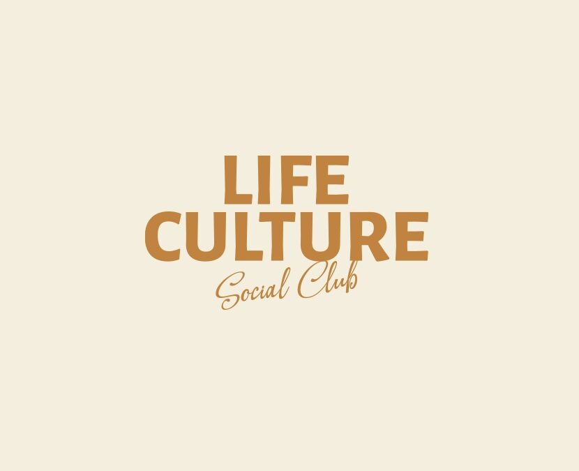 Life Culture Social Club